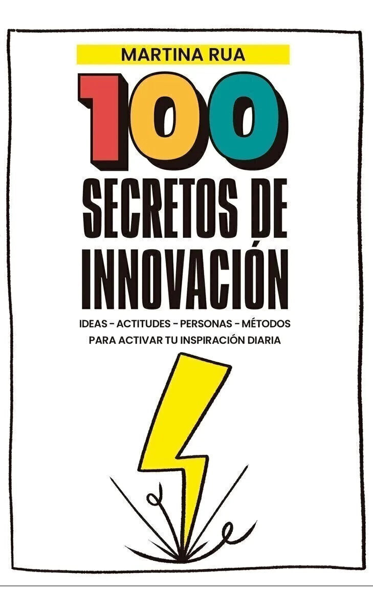 100 Secretos de Innovación - Rua Martina