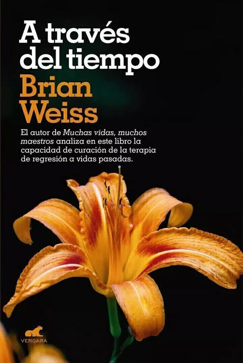 A Travéz del Tiempo - Brian Weiss