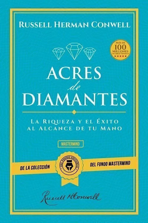 Acres de diamantes - Russell Herman Conwell