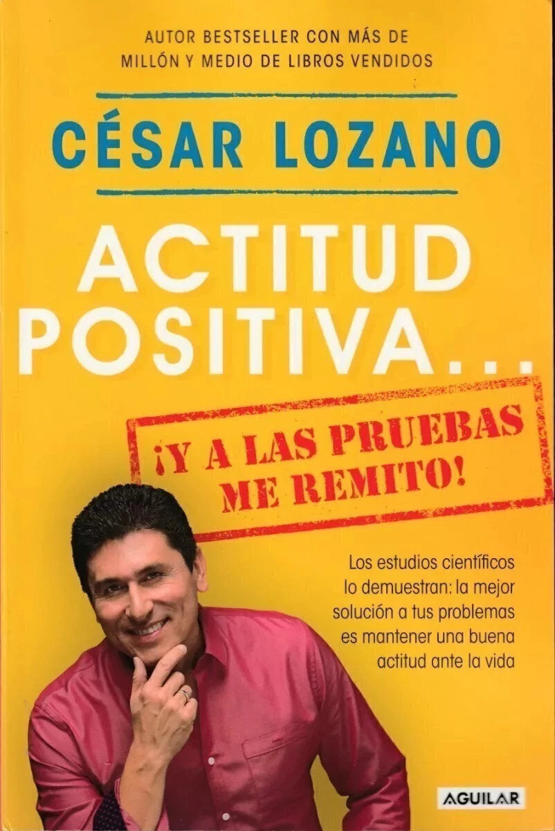 Actitud Positiva - César Lozano