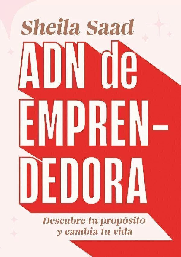 ADN Emprendededora - Sheila Saad