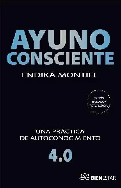 Ayuno Consciente - Endika Montiel