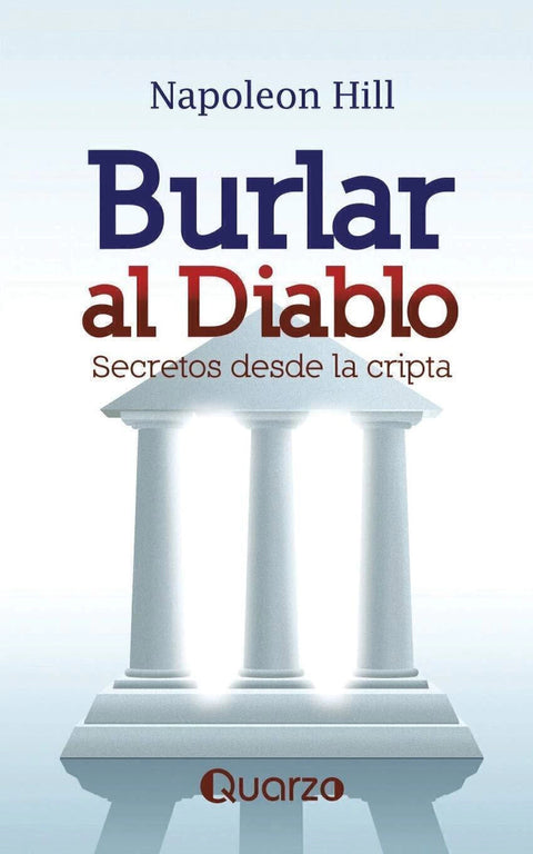 Burlar al Diablo - Napoleon Hill