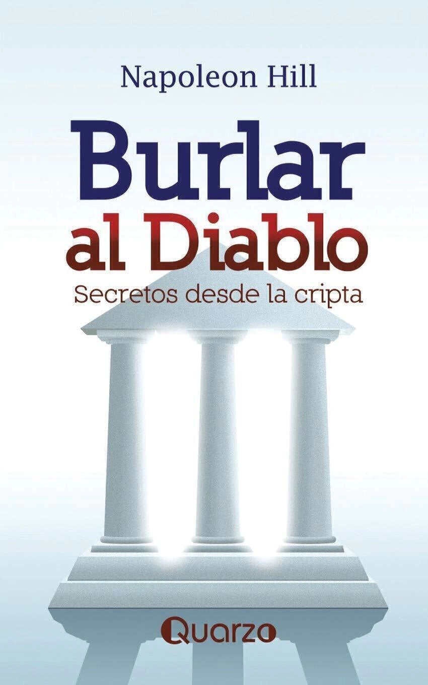 Burlar al Diablo - Napoleon Hill
