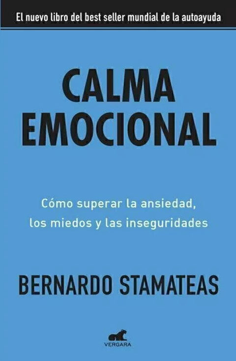 Calma Emocional - Bernardo Stamateas