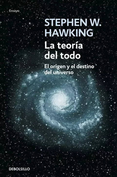 La Teoría del Todo - Stephen Hawking (B)