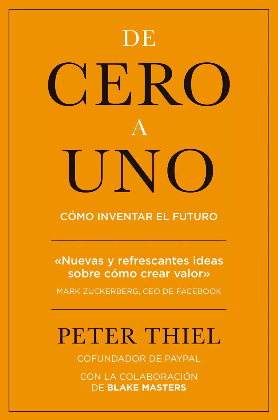 De Cero a Uno - Peter Thiel