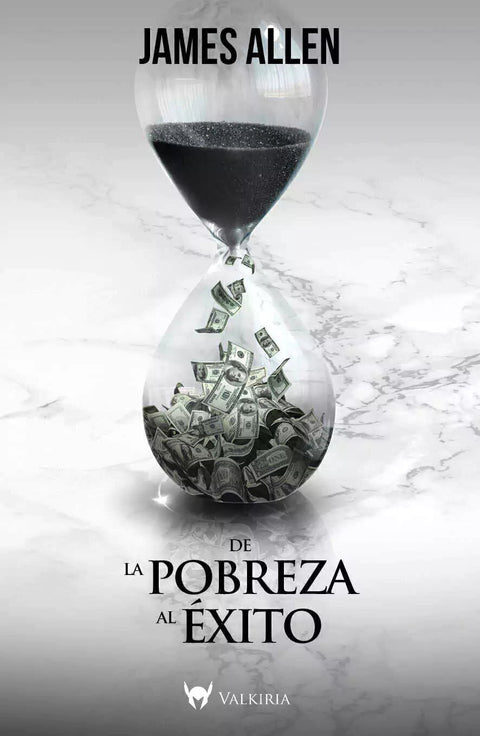 De la Pobreza al Éxito - James Allen
