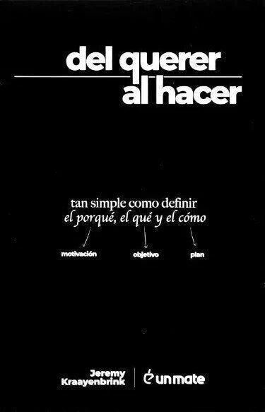 Del querer al hacer- Jeremy Kraayenbrink (B)