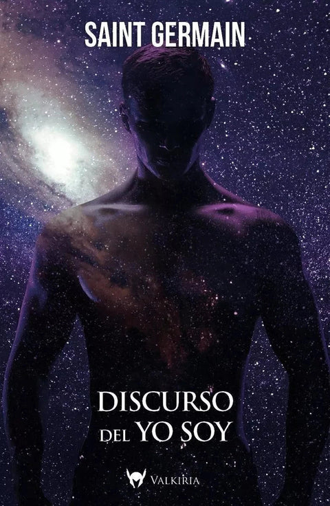 Discurso del yo soy - Saint Germain
