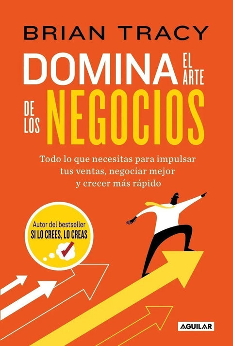 Domina El Arte De Los Negocios - Brian Tracy