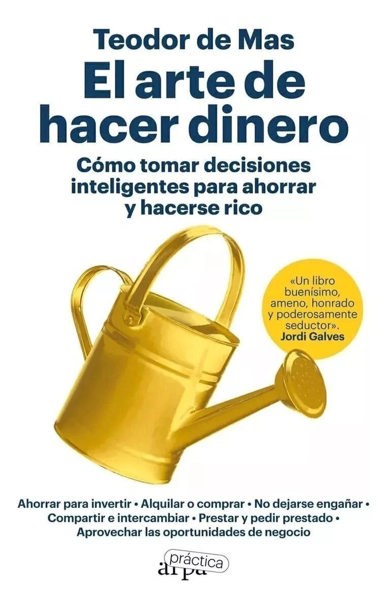 El Arte de Hacer Dinero - Teodor De Mas
