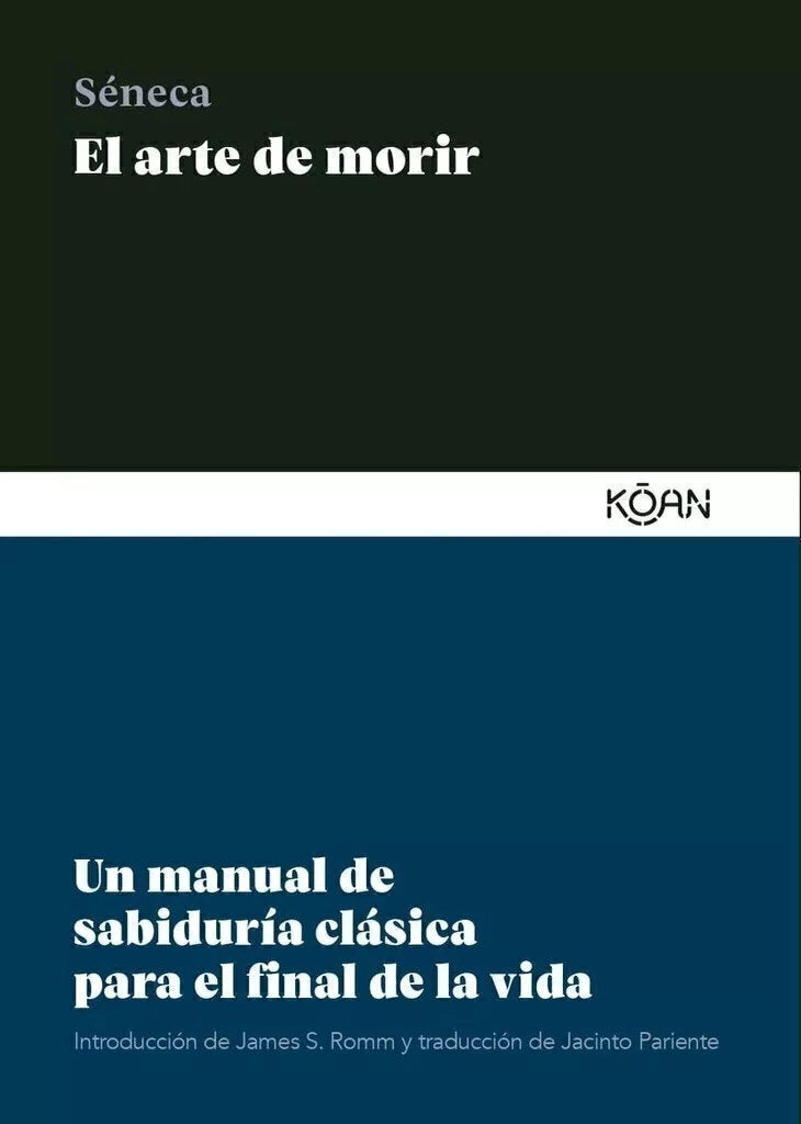 El Arte De Morir de Seneca (B)