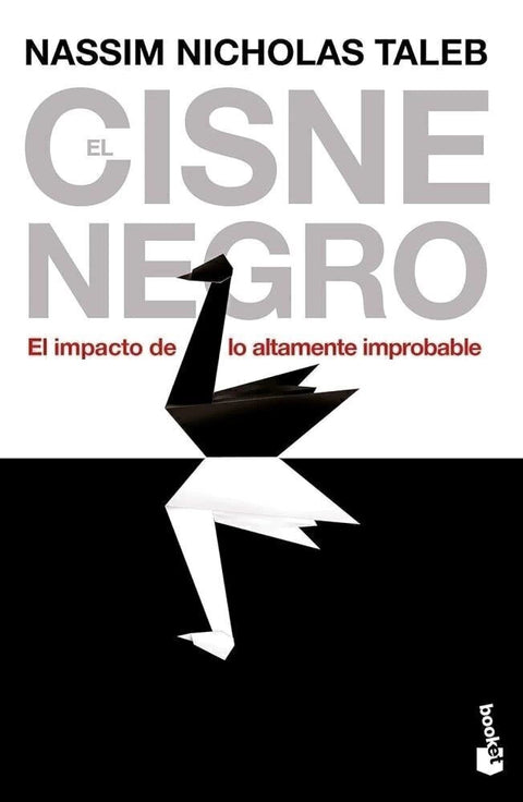 El Cisne Negro - Nassim Nicholas Taleb (B)