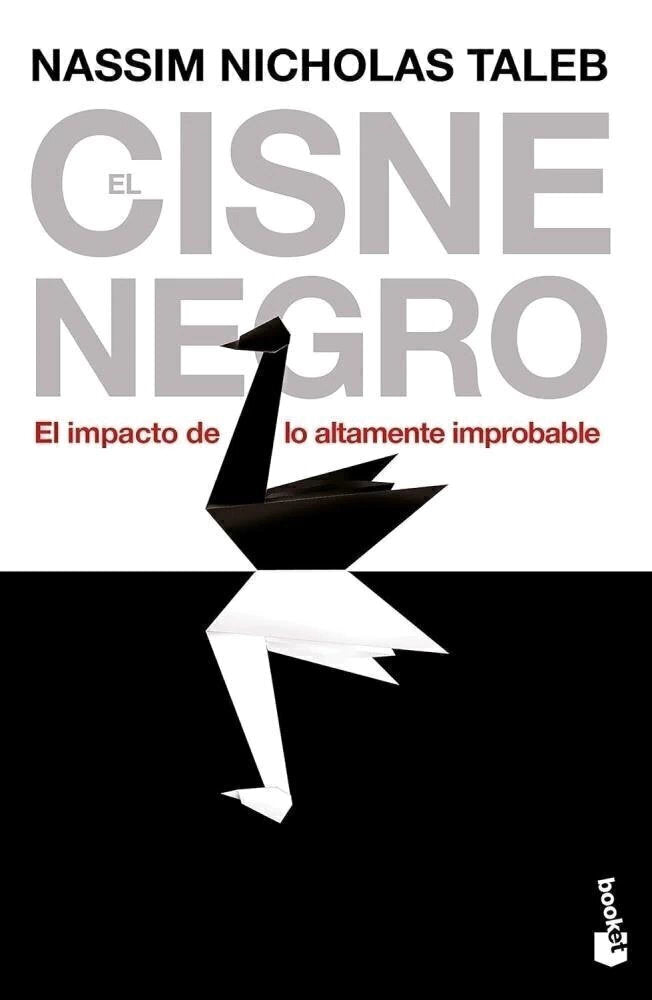 El Cisne Negro - Nassim Nicholas Taleb (B)
