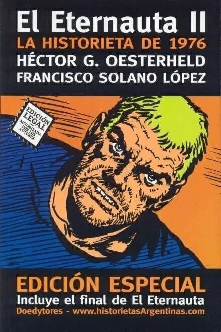 El Eternauta 2 - Oesterheld y Solano López (B)