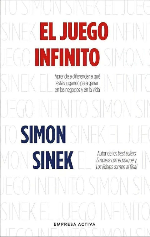 El Juego Infinito - Simon Sinek