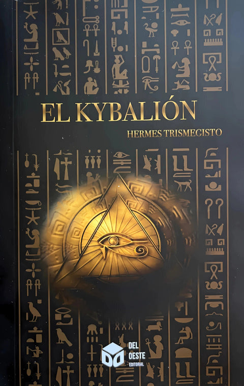 El Kybalion - Hermes Trismegisto - Ed. DEL OESTE (B)