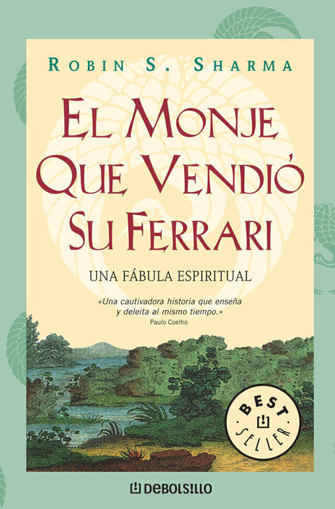 El Monje que Vendió su Ferrari - Robin Sharma (B)