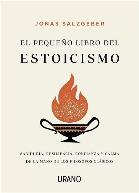 El Pequeño libro del Estoicismo - Jonas Salzgeber (B)