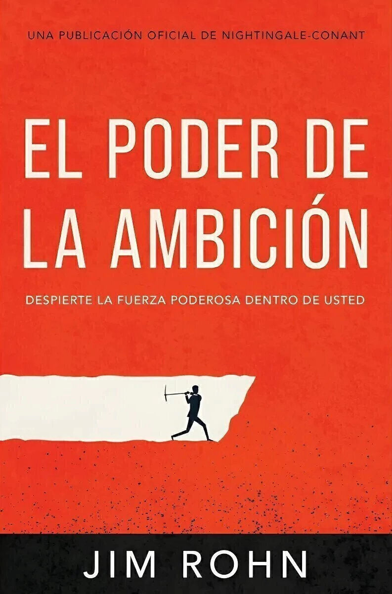 El Poder De La Ambición - Jim Rohn