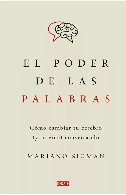 El Poder de las Palabras - Mariano Sigman