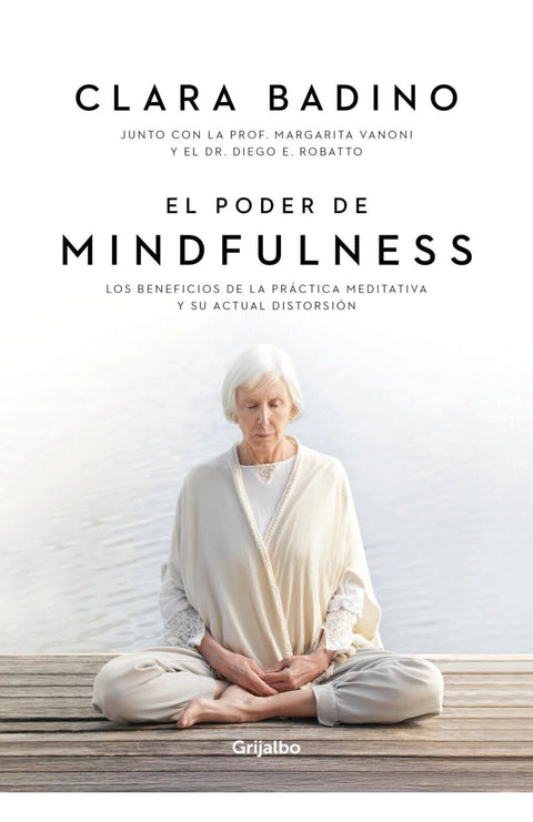 El Poder de Mindfulness - Clara Badino