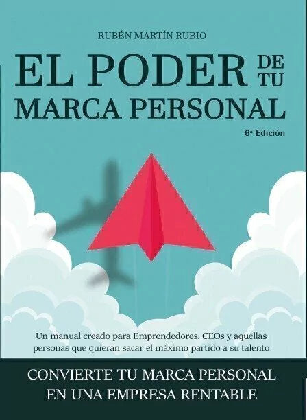El Poder de tu marca personal - Rubén Martín Rubio