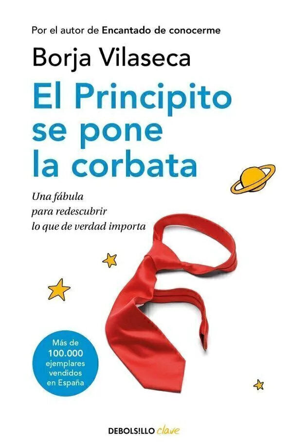 El Principito se pone la Corbata - Borja Vilaseca
