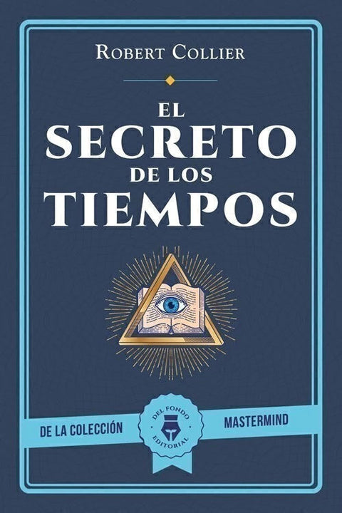 El Secreto de los tiempos - Robert Collier