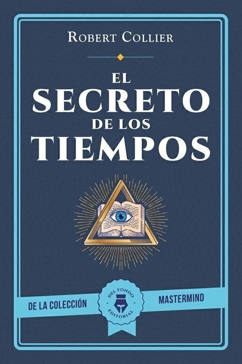 El Secreto de los tiempos - Robert Collier