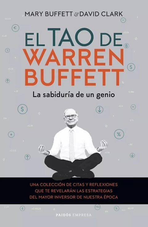 El tao de Warren Buffett - Mary Buffett