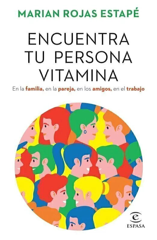 Encuentra tu Persona Vitamina - Marian Rojas Estapé