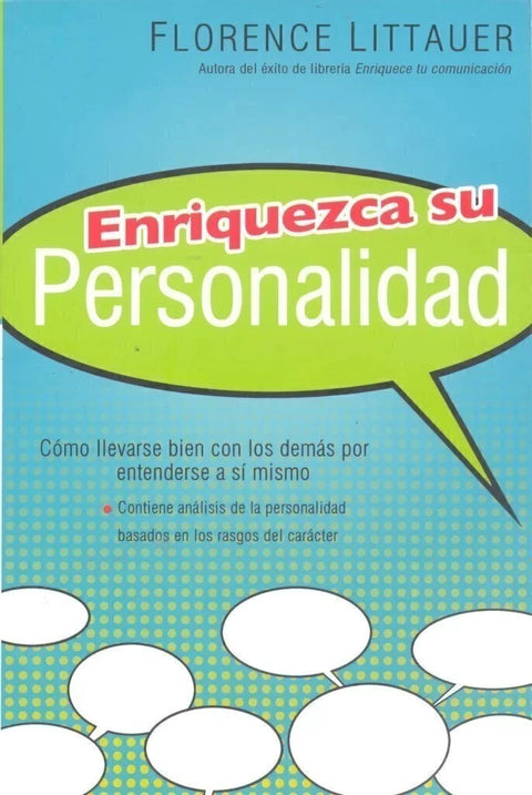 Enriquezca su personalidad - Florence Littauer