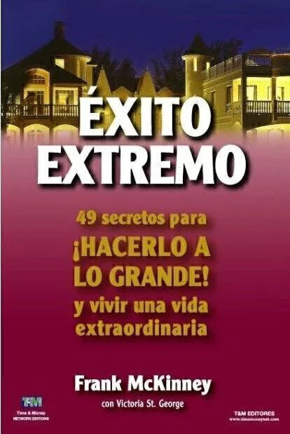 Exito Extremo - Frank McKinney