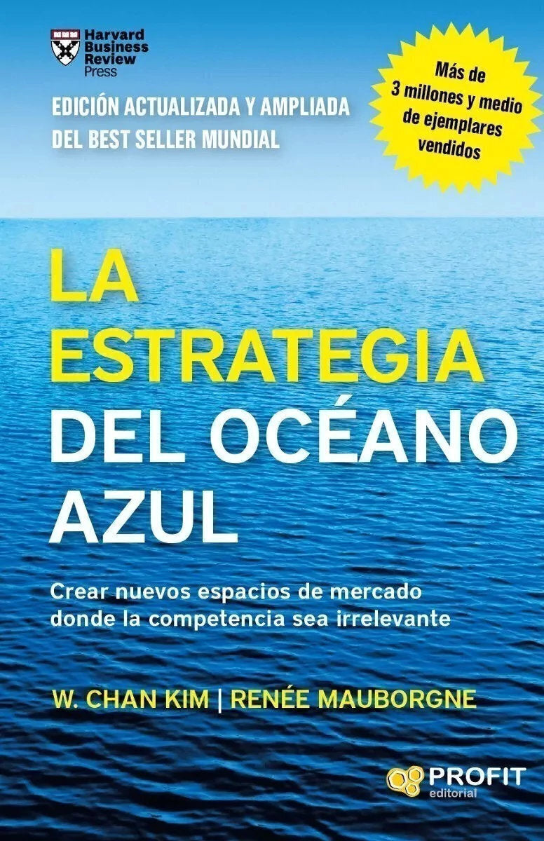 La Estrategia Del Oceano Azul - W Chan Kim / Renne Mauborgne