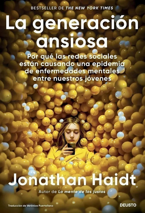 La Generación Ansiosa - Jonathan Haidt