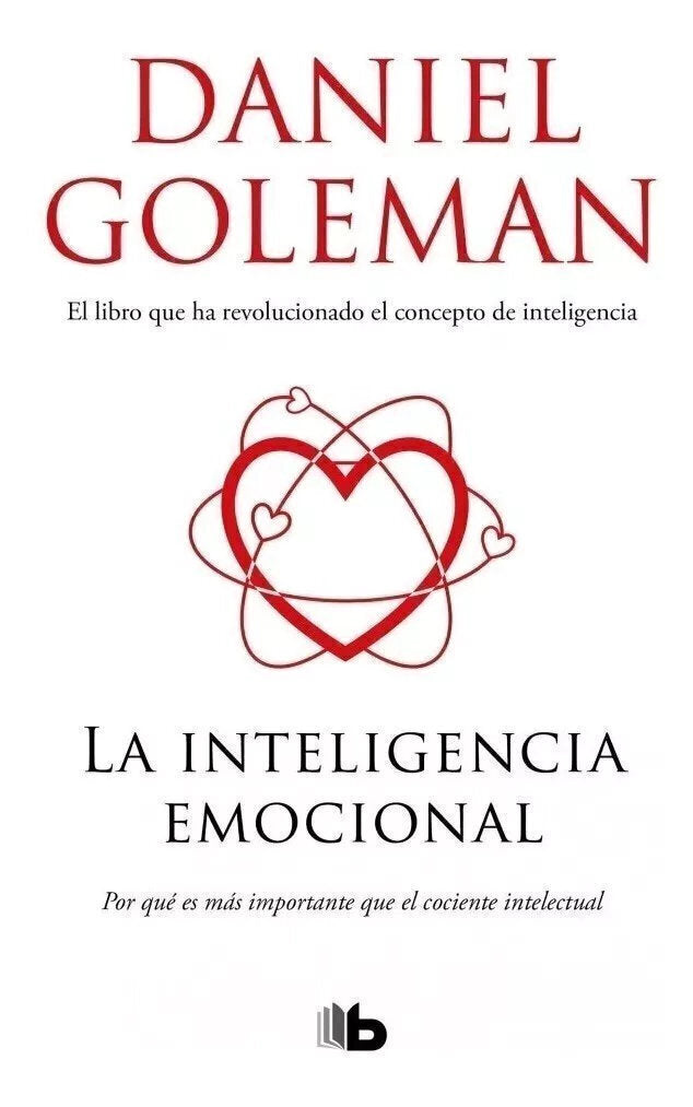 La Inteligencia Emocional - Daniel Goleman (B)
