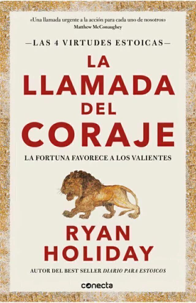 La Llamada del Coraje - Ryan Holiday