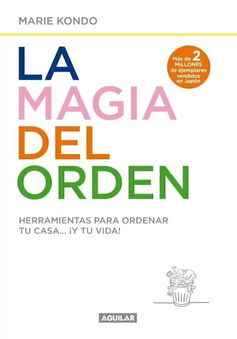 LA MAGIA DEL ORDEN - Kondo Marie