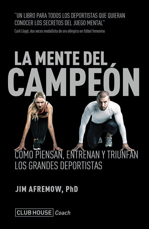 La Mente del Campeón - Jim Afremow