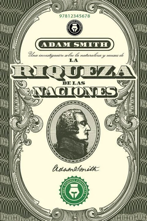 La Riqueza de las Naciones - Adam Smith