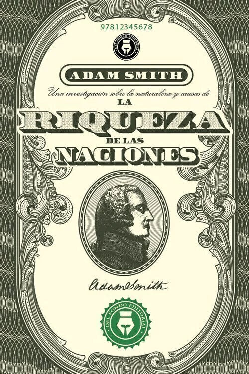 La Riqueza de las Naciones - Adam Smith