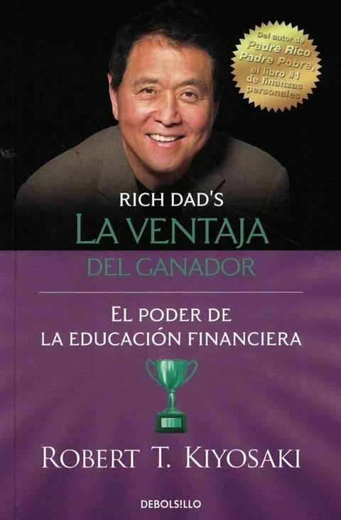 La Ventaja del Ganador - Robert T. Kiyosaki (B)