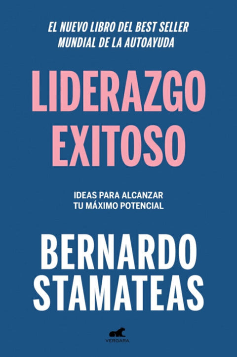Liderazgo Exitoso - Stamateas Bernardo