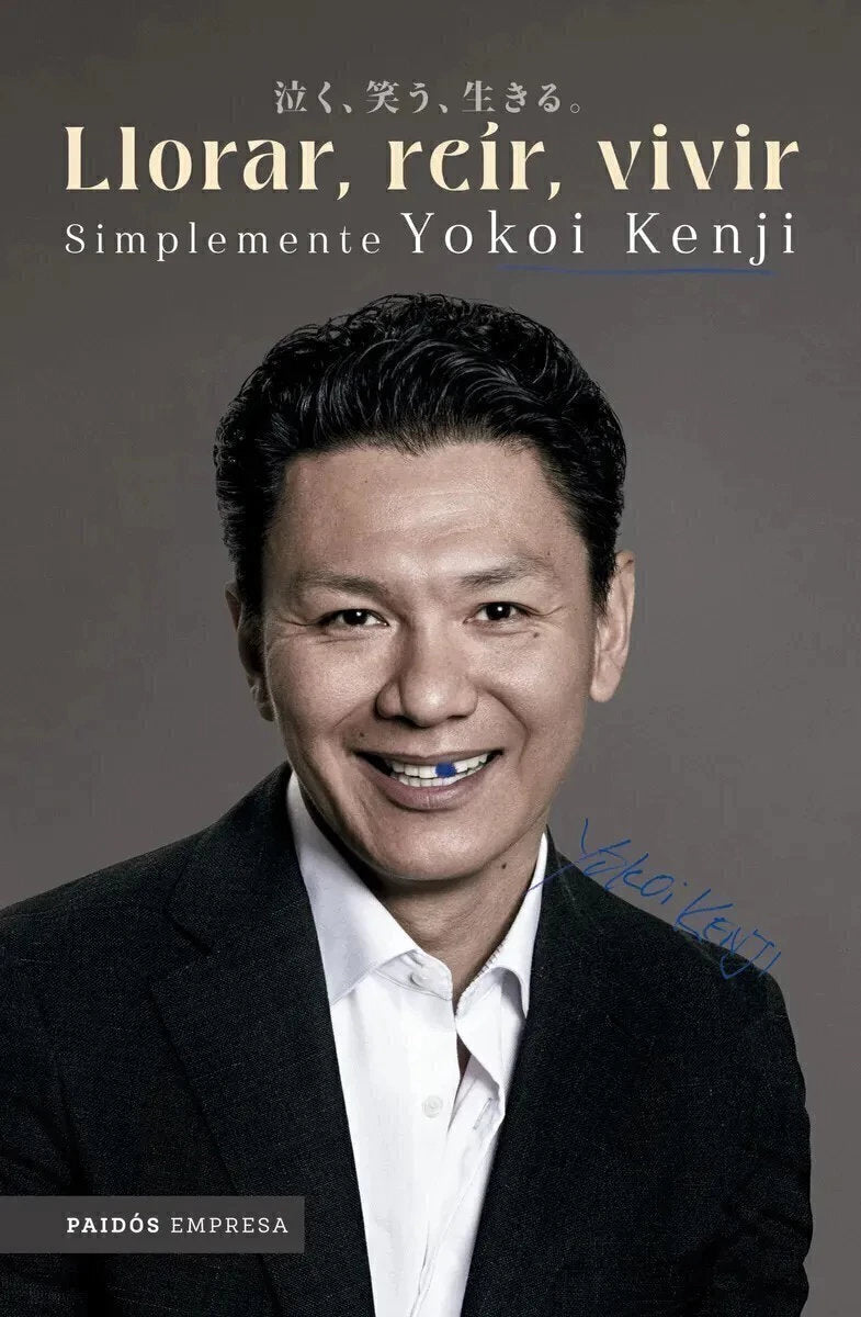 Llorar, reír, vivir. - Yokoi Kenji