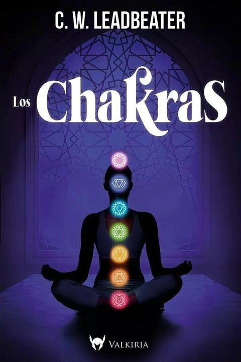 Los Chakras - C.W. Leadbeater