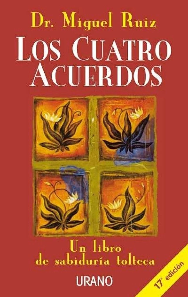 Los Cuatro Acuerdos - Dr. Miguel Ruiz