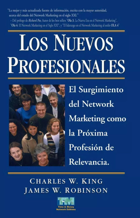 Los Nuevos Profesionales - Charles W. King - James W. Robinson