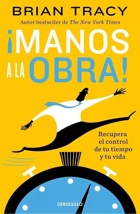 Manos a la Obra - Brian Tracy (B)